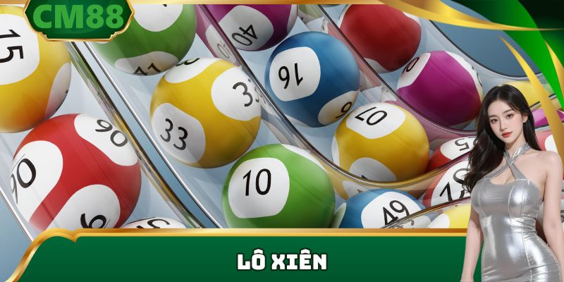 lô xiên tại cm88
